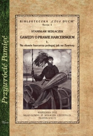 Gawędy o prawie harcerskiem. Na słowie harcerza polegaj jak na Zawiszy.jpg