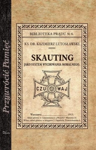 Przejdź do produktu Skauting jako system wychowania moralnego