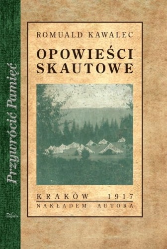 Przejdź do produktu Opowieści skautowe. Tomik I