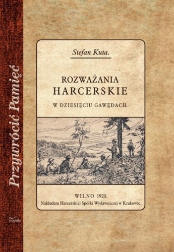 Przejdź do produktu Rozważania harcerskie w dziesięciu gawędach