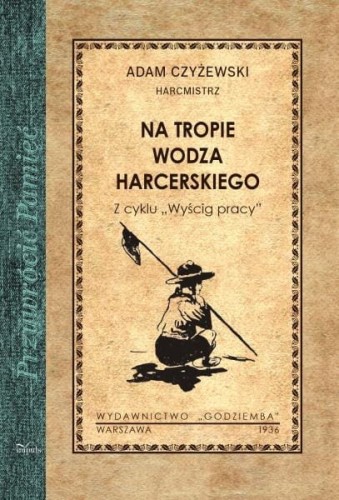 Przejdź do produktu Na tropie wodza harcerskiego