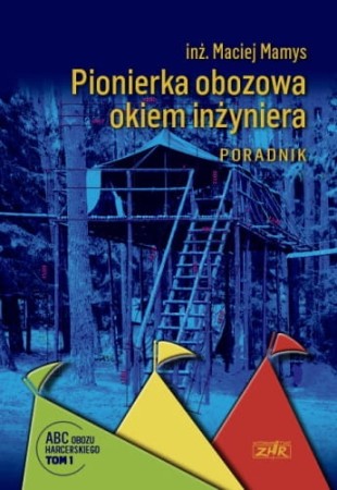 Pionierka obozowa okiem inżyniera.jpg