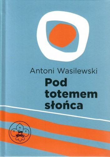 Przejdź do produktu Pod totemem słońca
