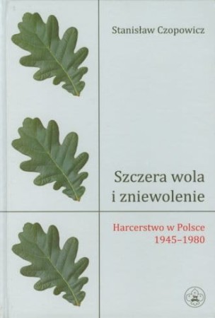 szczera wola i zniewolenie.jpg