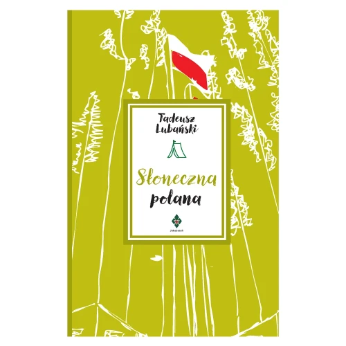 Przejdź do produktu Słoneczna polana - Tadeusz Lubański