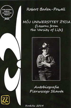 Mój uniwersytet życia - Autobiografia Pierwszego Skauta.jpg