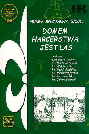 Domem harcerstwa jest las.jpg